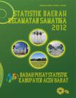 Statistik Daerah Kecamatan Samatiga Tahun 2012