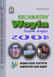 Kecamatan Woyla Dalam Angka 2008