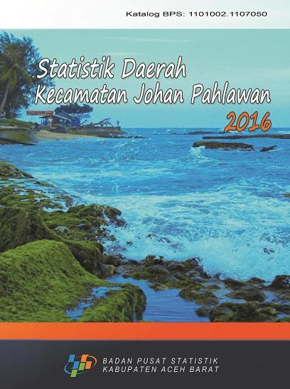 Johan Pahlawan Subdistrict Regional Statistics 2016