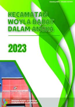 Kecamatan Woyla Barat Dalam Angka 2023