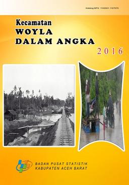 Kecamatan Woyla Dalam Angka 2016