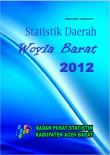 Regional Statistics Of Woyla Barat Districts 2012