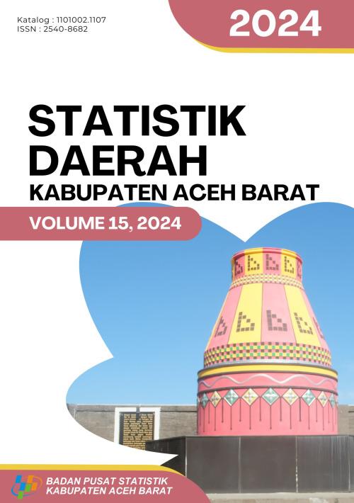 Statistik Daerah Kabupaten Aceh Barat 2024