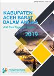 Aceh Barat Regency In Figures 2019