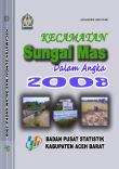 Kecamatan Sungai Mas Dalam Angka 2008